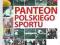 Panteon Polskiego Sportu [folia, nowa] #0307 +