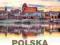 Polska Podróże marzeń - zabytki i krajobrazy