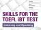 Skills for the TOEFL iBT test. Listening, Speaking