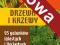 Drzewa i krzewy Vademecum Miłośnika Przyrody