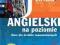 Angielski na poziomie. Kurs: A2, B1, B2 + CD MP3