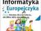 Informatyka Europejczyka WINDOWS XP 4 ćwiczenia