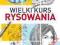 Wielki kurs rysowania D. Smith B. Barber BUCHMANN