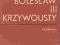 K.MALECZYŃSKI BOLESŁAW III KRZYWOUSTY WROCŁAW 1975