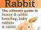 HOW TO BREED A RABBIT Sarah Martin