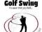 THE GOLF SWING: IT'S EASIER THAN YOU THINK Riddoch