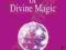 THE BOOK OF DIVINE MAGIC Omraam, Prosveta