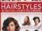 STEP BY STEP HAIRSTYLES: 85 SALON LOOKS TO CREATE