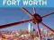 MOON DALLAS &amp; FORT WORTH (MOON HANDBOOKS)