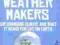 THE WEATHER MAKERS Tim Flannery