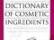 A CONSUMER'S DICTIONARY OF COSMETIC INGREDIENTS