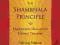 THE SHAMBHALA PRINCIPLE Sakyong Mipham