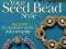 YOUR SEED BEAD STYLE