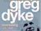 GREG DYKE: INSIDE STORY Greg Dyke