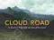 CLOUD ROAD: A JOURNEY THROUGH THE INCA HEARTLAND