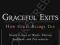 GRACEFUL EXITS: HOW GREAT BEINGS DIE Blackman