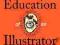 THE EDUCATION OF AN ILLUSTRATOR Heller, Arisman