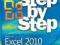 MICROSOFT EXCEL 2010 STEP BY STEP Curtis Frye