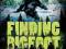 FINDING BIGFOOT: EVERYTHING YOU NEED TO KNOW