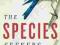 THE SPECIES SEEKERS Richard Conniff