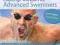 CHALLENGE WORKOUTS FOR ADVANCED SWIMMERS