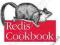 REDIS COOKBOOK Tiago Macedo, Fred Oliveira