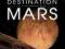 DESTINATION MARS Rod Pyle
