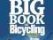 THE BIG BOOK OF BICYCLING Emily Furia