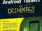 ANDROID TABLETS FOR DUMMIES Dan Gookin