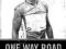 ONE WAY ROAD: THE AUTOBIOGRAPHY OF ROBBIE MCEWEN