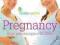 BABYCENTRE PREGNANCY - FROM PRECONCEPTION TO BIRTH