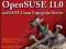 OPENSUSE 11.0 AND SUSE LINUX ENTERPRISE SERVER ...