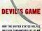 DEVIL'S GAME Robert Dreyfuss