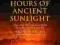 THE LAST HOURS OF ANCIENT SUNLIGHT Thom Hartmann