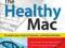 THE HEALTHY MAC Heather Morris, Joli Ballew