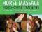 HORSE MASSAGE FOR HORSE OWNERS Sue Palmer