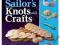 MARLINSPIKE SAILOR'S KNOTS AND CRAFTS Merry