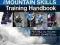 THE MOUNTAIN SKILLS TRAINING HANDBOOK Hill