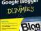 GOOGLE BLOGGER FOR DUMMIES Susan Gunelius