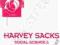 HARVEY SACKS David Silverman
