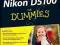 NIKON D5100 FOR DUMMIES Julie Adair King