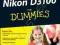 NIKON D3100 FOR DUMMIES Julie Adair King