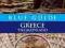 BLUE GUIDE GREECE Sherry Marker, James Pettifer