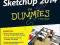 SKETCHUP 2014 FOR DUMMIES Aidan Chopra