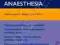 OXFORD HANDBOOK OF ANAESTHESIA Allman, Wilson