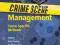 CRIME SCENE MANAGEMENT: SCENE SPECIFIC METHODS