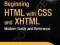 BEGINNING HTML WITH CSS &amp; XHTML Schultz, Cook