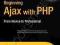 BEGINNING AJAX WITH PHP Lee Babin