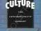 CULTURE: THE ANTHROPOLOGISTS' ACCOUNT Adam Kuper