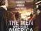 Budowniczowie Ameryki / The Men Who Built America